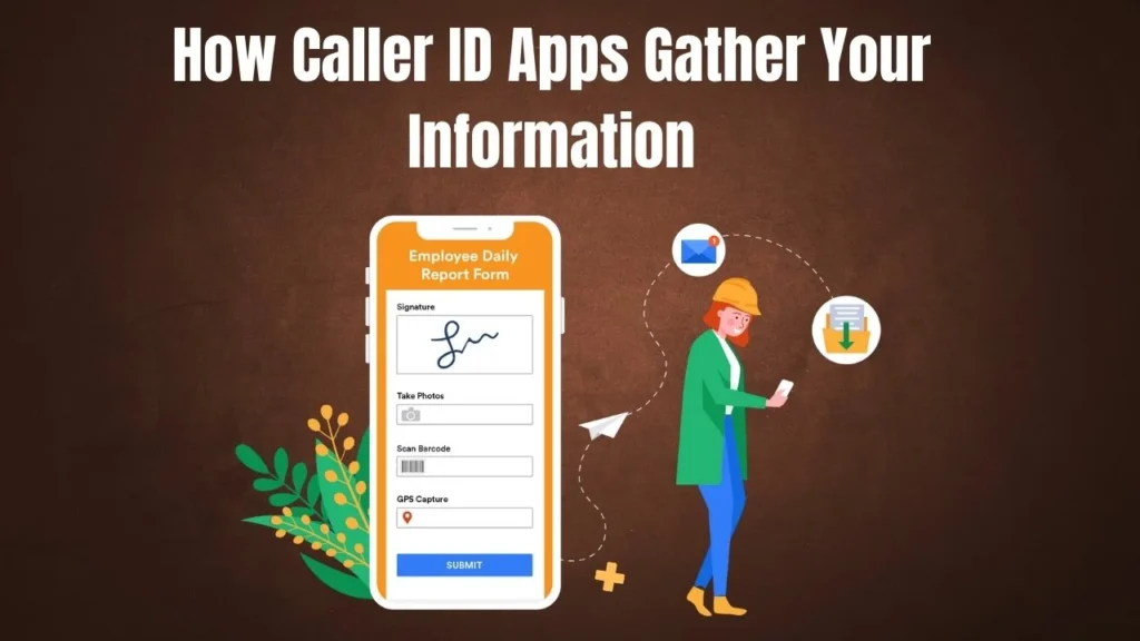How Caller ID Apps Collect Data: What You Need to Know