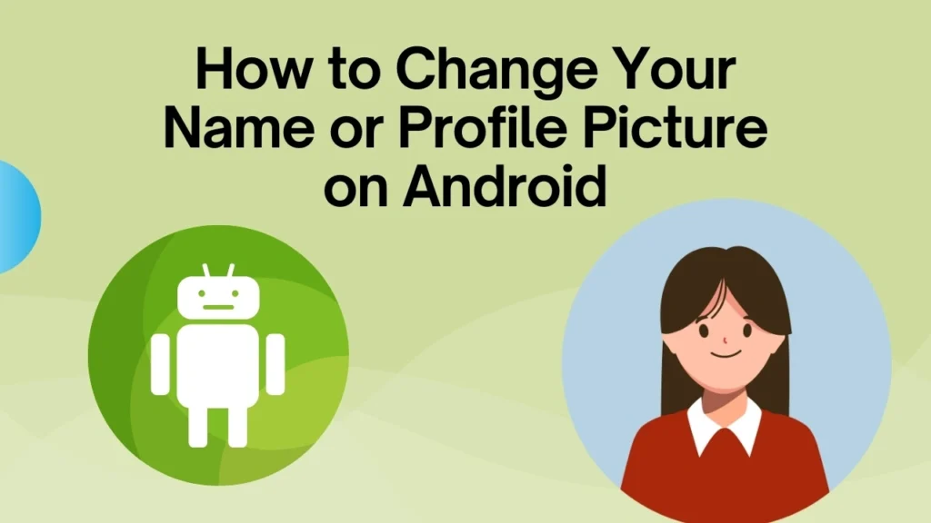 How to Change Your Name or Profile Picture on TrueCaller